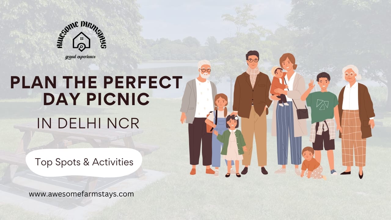 Day Picnic in Delhi NCR