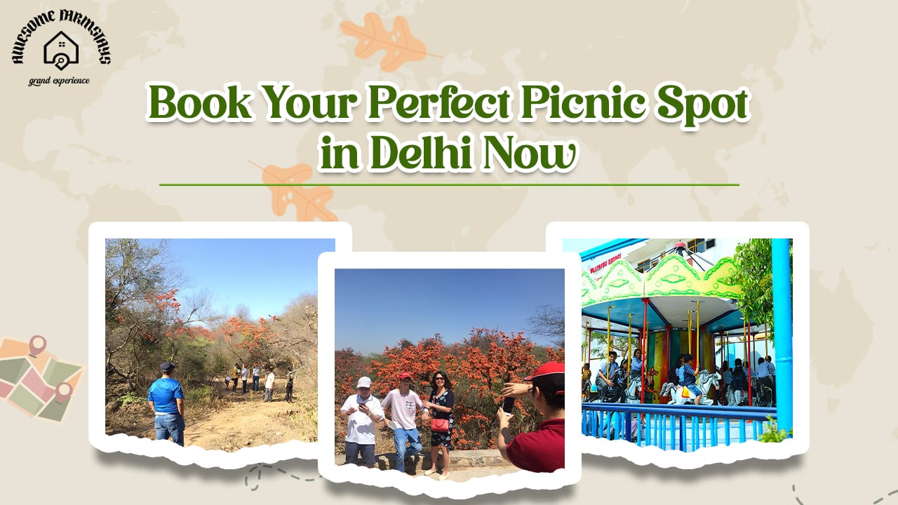 picnic spot in Delhi