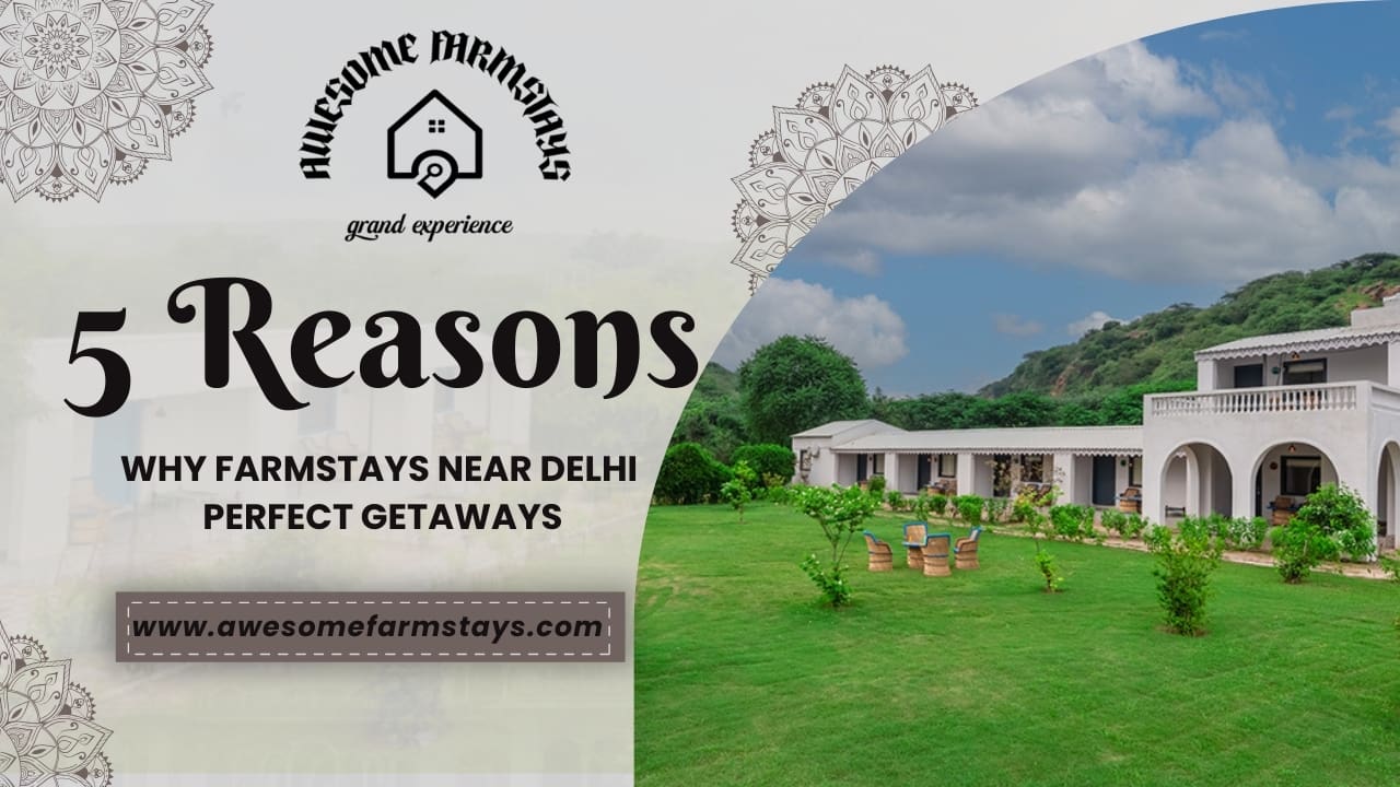 farmstays near delhi